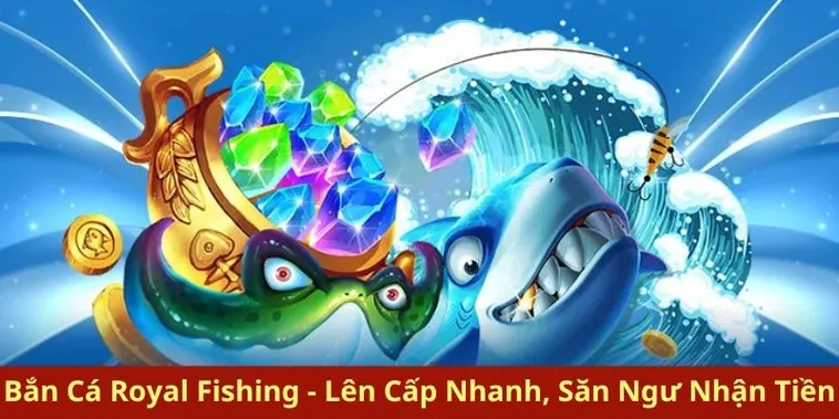 Khám Phá Cách Chơi Bắn Cá Royal Fishing Tại BJ88 Hiệu Quả Nhất